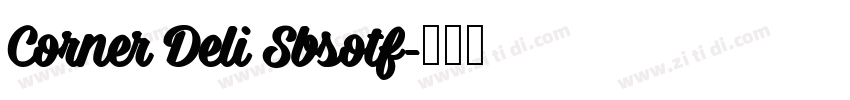 Corner Deli Sbsotf字体转换